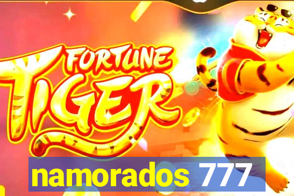 namorados 777